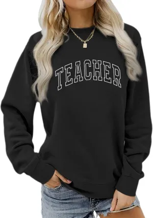 Teacher Sweatshirts for Women Cute Teacher Life Graphic Shirt Inspirational Long Sleeve Crewneck Loose Pullover Tops